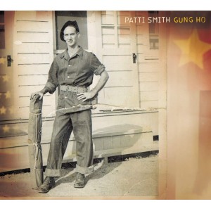 Cd Patti Smith, Gung Ho
