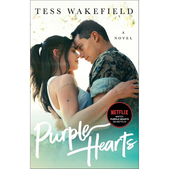 Purple Hearts, A Novel, Tess Wakefield