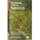 Vivências com a Natureza, Guia de Atividades para Pais e Educadores, Joseph Cornell