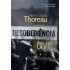 Desobediência Civil e Outros Ensaios, Henry David Thoreau