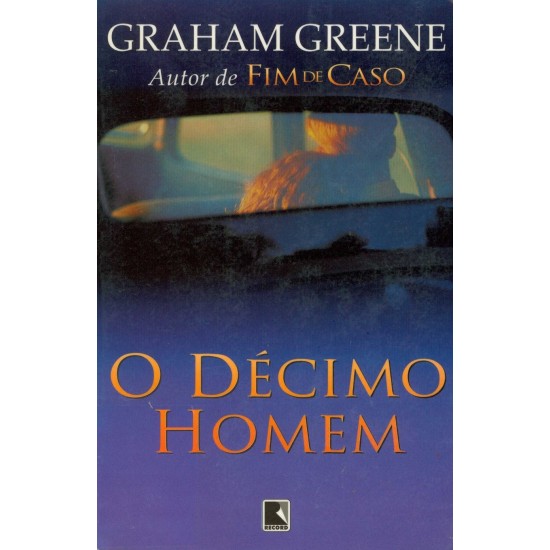 O Décimo Homem, Graham Greene