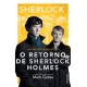 O Retorno de Sherlock Holmes, Arthur Conan Doyle O Retorno de Sherlock Holmes, Arthur Conan Doyle