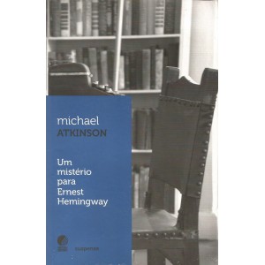 Um Mistério para Ernest Hemingway, Michael Atkinson