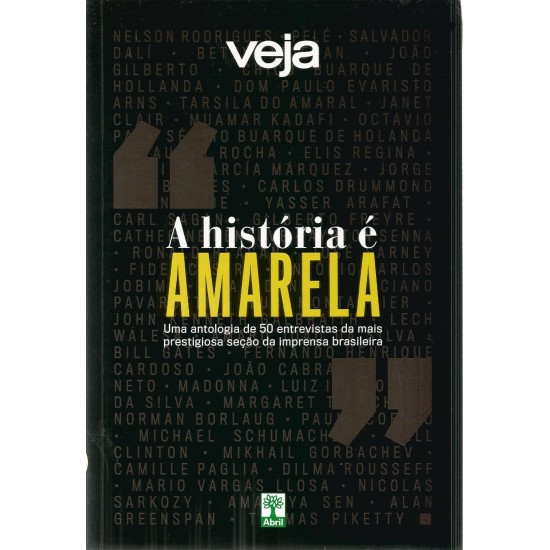 A História é Amarela, Uma Antologia de 50 Entrevistas