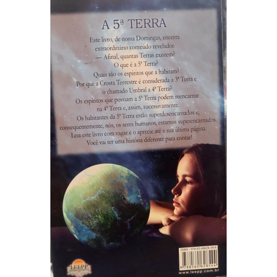 A 5ª Terra, Carlos A. Bacelli, Pelo Espírito Domingas A 5ª Terra, Carlos A. Bacelli, Pelo Espírito Domingas