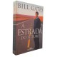 A Estrada do Futuro, Bill Gates