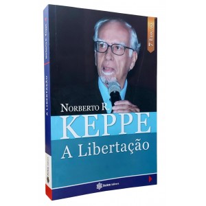 A Libertação, Norberto R. Keppe