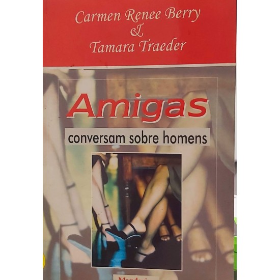 Amigas Conversam Sobre Homens, Carmen Renee Berry