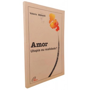 Amor. Utopia ou Realidade?, Valerio Albisetti