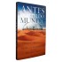 Antes do Fim do Mundo, Walace F. Neves, Gabrielle Flammarion