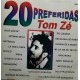 CD 20 Preferidas, Tom Zé