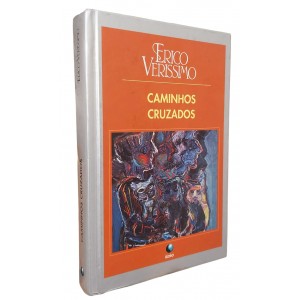 Caminhos Cruzados, Erico Verissimo, Editora Globo, Capa Dura