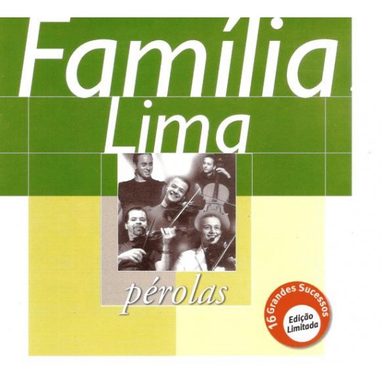 Cd Família Lima, Pérolas