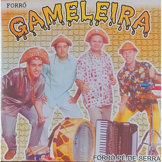 Cd Forró Gameleira, Forró Pé-de-Serra Cd Forró Gameleira, Forró Pé-de-Serra