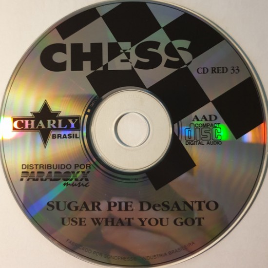 Cd Sugar Pie DeSanto, Use What You Got