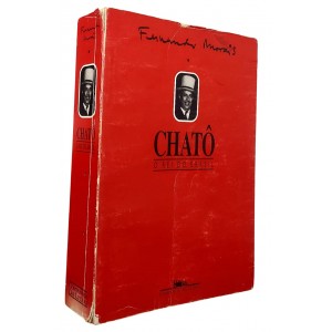 Chatô, O Rei do Brasil, Fernando Morais