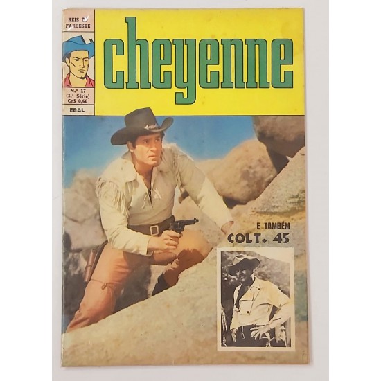 Cheyenne Num 17, Reis do Faroeste