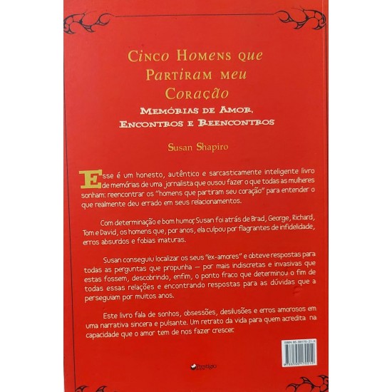 Cinco Homens que Partiram meu Coração. Memórias de Amor, Encontros e Reencontros, Susan Shapiro