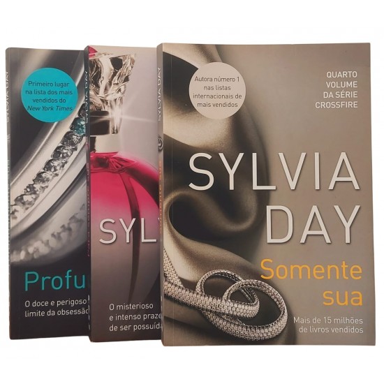 Coleção Sylvia Day, Somente Sua, Para Sempre Sua, Profundamente Sua - Frete Grátis Coleção Sylvia Day, Somente Sua, Para Sempre Sua, Profundamente Sua - Frete Grátis