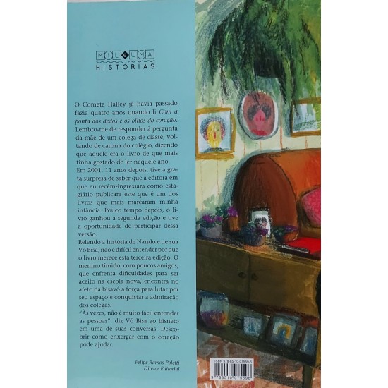 Com a Ponta dos Dedos e Os Olhos do Coração, Leila Rentroia Iannone, Ilustrações de Natália Gregorini