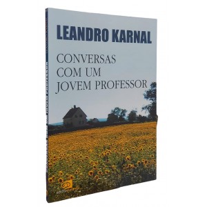 Conversas com Um Jovem Professor, Leandro Karnal, Editora Contexto