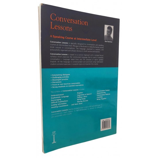Conversation Lessons. The Natural Language Of Conversation An Intermediate Course, Ron Martinez