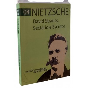 David Strauss, Sectário e Escritor, Nietzsche