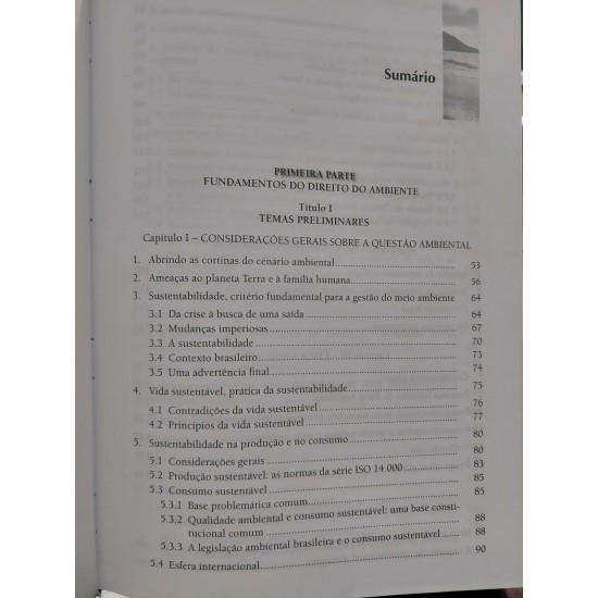 Direito do Ambiente, A Gestão Ambiental em Foco, Doutrina, Jurisprudência, Glossário, 6ª Edição, Édis Milaré