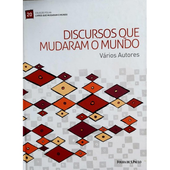 Discursos que Mudaram o Mundo, Vários Autores, Coleção Folha