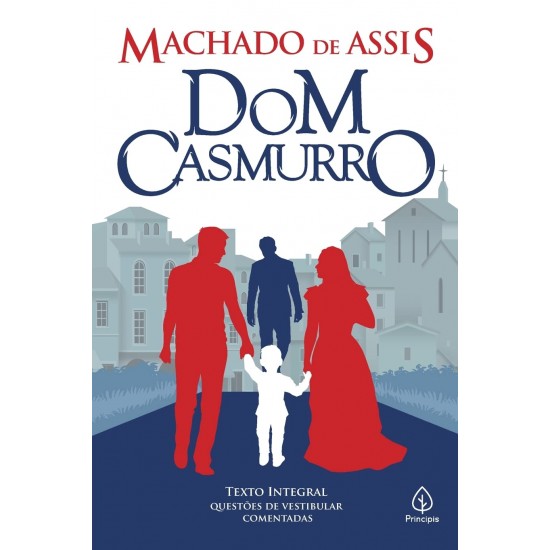 Dom Casmurro, Machado de Assis, Editora Principis