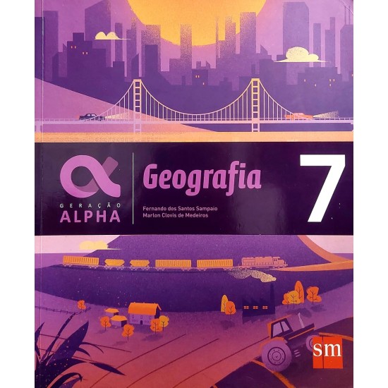 Geografia 7, Fernando dos Santos Sampaio, Marlon Clovis de Medeiros, Geração Alpha