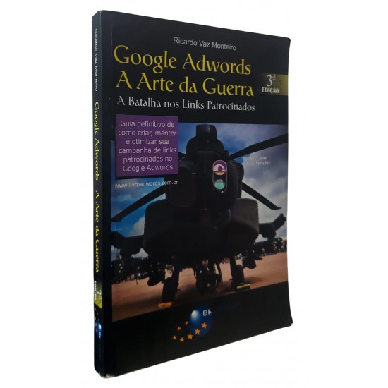 Google Adwords, A Batalha nos Links Patrocinados, Ricardo Vaz Monteiro Google Adwords, A Batalha nos Links Patrocinados, Ricardo Vaz Monteiro