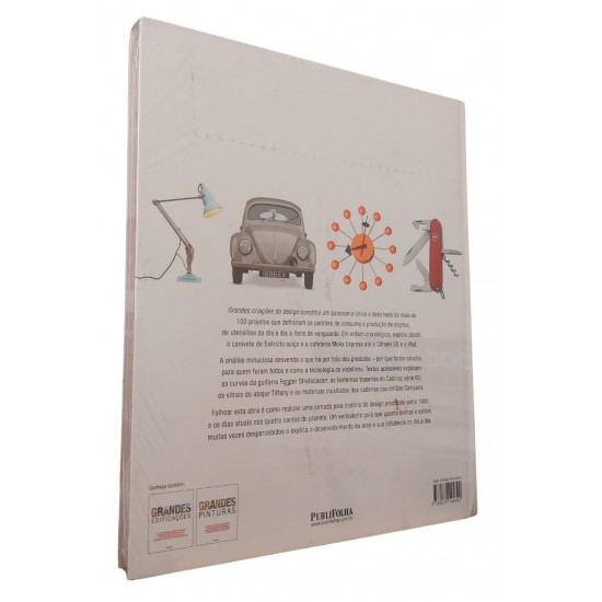 Grandes Criações do Design. Apresentação dos Projetos Mais Influentes, Publifolha