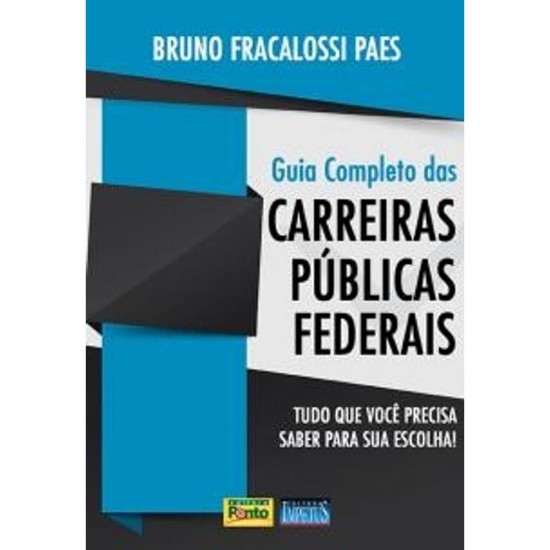 Guia Completo das Carreiras Públicas Federais, Bruno Fracalossi Paes