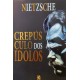 Kit 3 Livros de Nietzsche, Crepúsculo dos Ídolos, O Anticristo, Além do Bem e do Mal