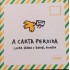 A Carta Perdida, Laura Erber, Daniel Kondo 