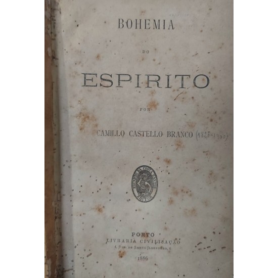 Bohemia do Espirito, Camillo Castelo Branco, Livraria Civilização Porto, Edição de 1886