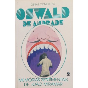 Memórias Sentimentais de João Miramar, Oswald de Andrade