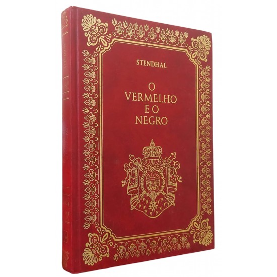 O Vermelho e O Negro, Stendhal, Capa de Luxo com Letras Douradas O Vermelho e O Negro, Stendhal, Capa de Luxo com Letras Douradas