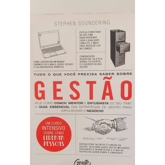 Tudo o que Você Precisa Saber Sobre Gestão, Stephen Soundering Tudo o que Você Precisa Saber Sobre Gestão, Stephen Soundering
