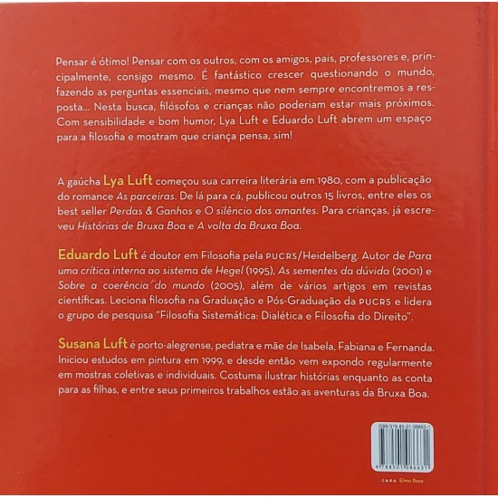 Criança Pensa, Lya Luft, Eduardo Luft, Ilustrações de Susana Luft, Frete Grátis