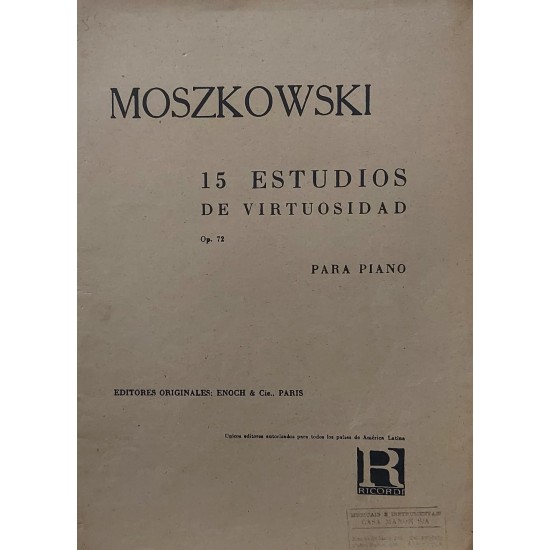 Partitura Musical Moszkowski, 15 Estudios de Virtuosidad, Op 72, Para Piano