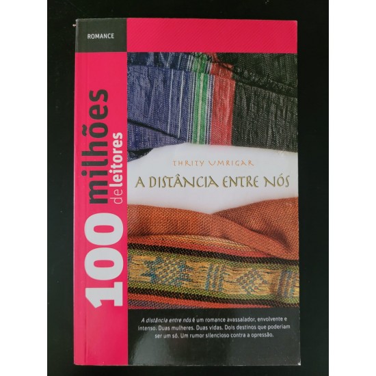 A Distância Entre Nós, Trity Umrigar