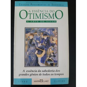 A Essência do Otimismo, A Arte de Viver