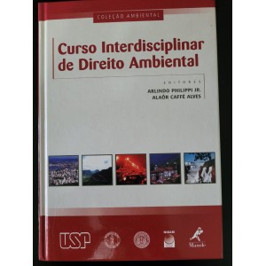 Curso Interdisciplinar de Direito Ambiental, Arlindo Phillippi Jr. e Alaôr Caffé Alves editores