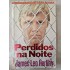 Perdidos na Noite, James Leo Herlihy