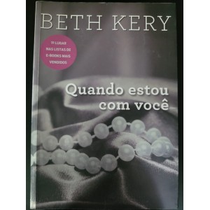 Quando Estou Com Você, Beth Kery