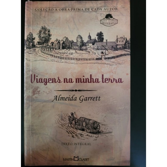 Viagens na Minha Terra, Almeida Garret