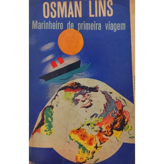 Marinheiro de Primeira Viagem, Osman Lins, Primeira Edição 1961 Marinheiro de Primeira Viagem, Osman Lins, Primeira Edição 1961