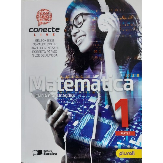Matemática Conecte Live, Volume 1, Ciência e Aplicações, Gelson Iezzi, Osvaldo Dolce